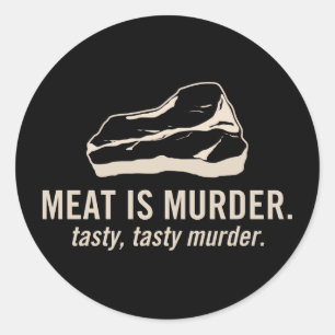 A carne é assassinato. Etiqueta saboroso,