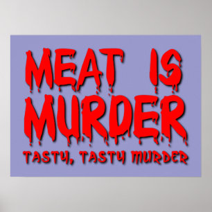 A carne é Assassinato Poster Divertido Humor