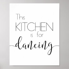 A cozinha é para a Poster de dança