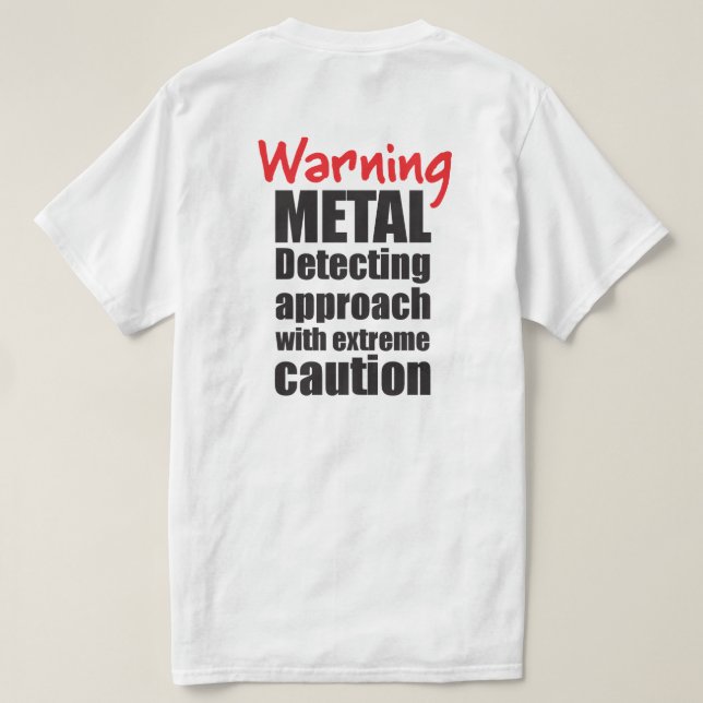 A detectar a camiseta de metal - presente divertid (Verso do Design)