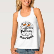 A Double Dose Polkas Women's Tank Top Polka Radio