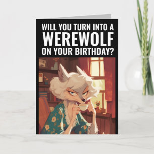 A ENGRAÇADA WEREWOLF BIRTHDAY recebe o cartão