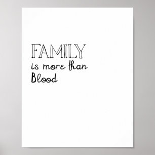 A família é mais do que o poster do sangue