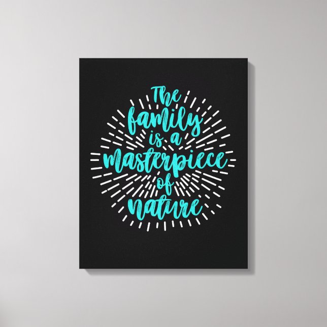 A família é uma obra prima da Canvas natural (Frente)