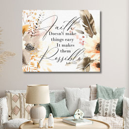 A Fé Torna As Coisas Possíveis Canvas Enquadradas