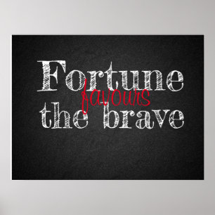 A fortuna favorece o poster de cartolina