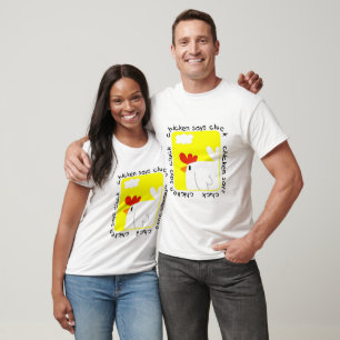 A galinha diz o camiseta e os presentes do Cluck