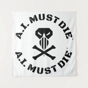 A.I. Must Die™ Logotipo (Fonte Militar) Tapeçaria