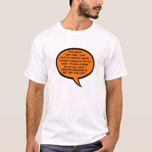 A laranja da prisão não é minha camiseta engra