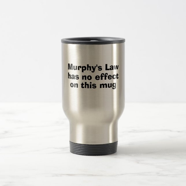 A lei de Murphy não tem nenhum efeito nesta caneca (Centro)