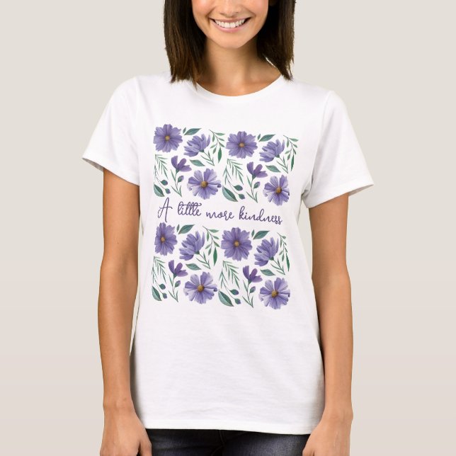 A Little More Kindness Camiseta Feminina Básica (Frente)