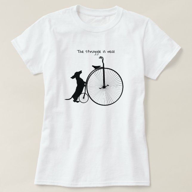 A Luta é Real Camiseta Dachshund (Frente do Design)