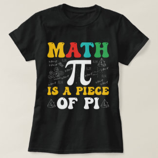 A matemática é um pedaço de camiseta Pi