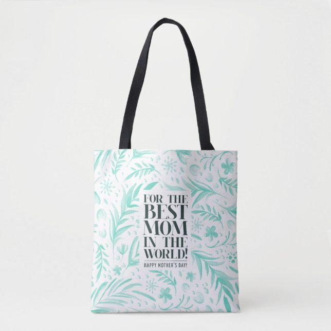 A melhor mãe do mundo do Dia de as mães Tote Bag (Frente)