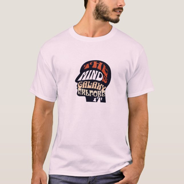 "A Mente É uma Galáxia — Explore-a" Camiseta Inspi (Frente)