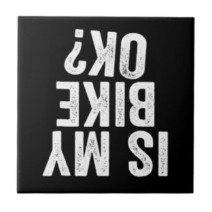 A Minha Bicicleta Está Bem Engraçada Presente Para