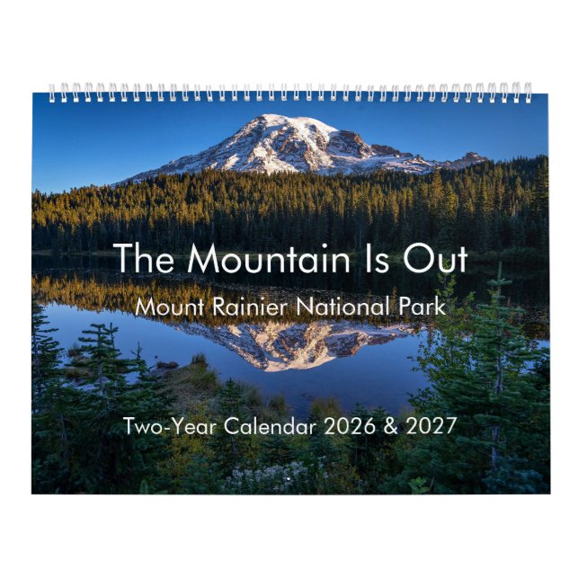 A Montanha Saiu: Monte Rainier Calendário De 2 Ano (Capa)