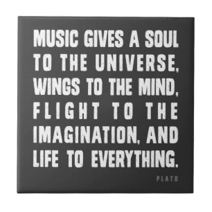 A música dá uma alma ao universo