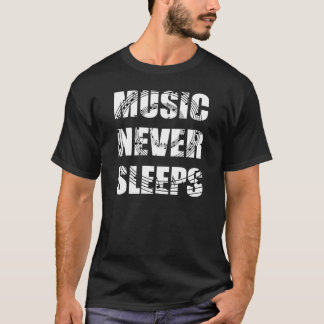 A música nunca dorme camisa escura