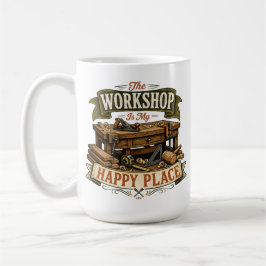 A Oficina É Meu Lugar Feliz Caneca de Café