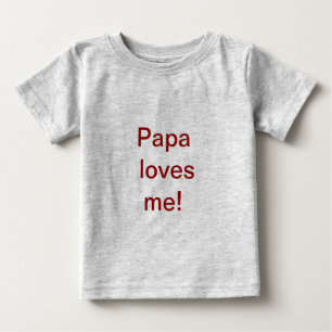 A papá ama-me camisa