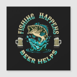 A pesca acontece. A cerveja ajuda!