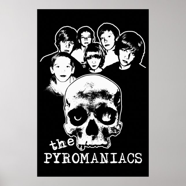 A Poster dos Pyromaniacs (Frente)