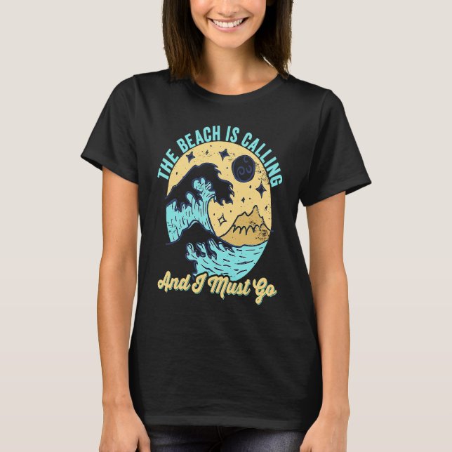 A Praia Está Chamando e Eu Devo Ir Camiseta Divert (Frente)