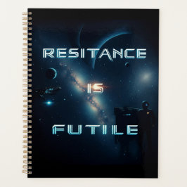 A resistência é um Planejador Binário Fútil