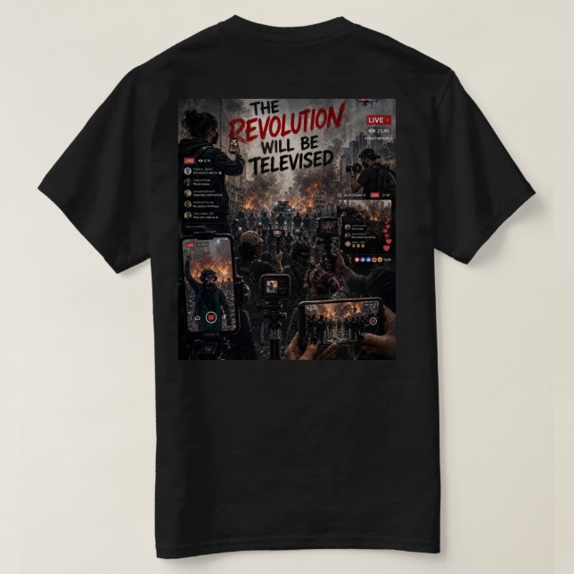 A Revolução SERÁ Televisionada Camiseta  (Verso do Design)