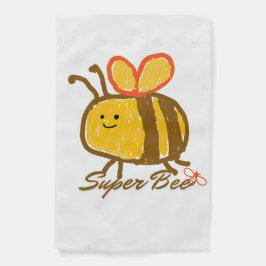 A SUPER BEE Garden Flag