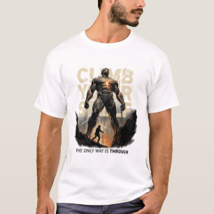 A Única Maneira É Através Camiseta Motivacional Gu
