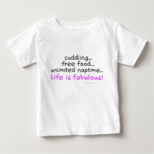 A vida do bebê é camisa infantil fabulosa