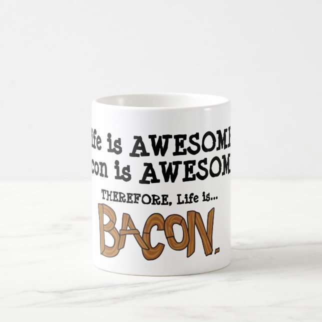 A vida é bacon. Caneca de café (Centro)
