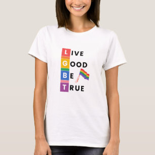 A vida é boa ser camiseta verdadeira