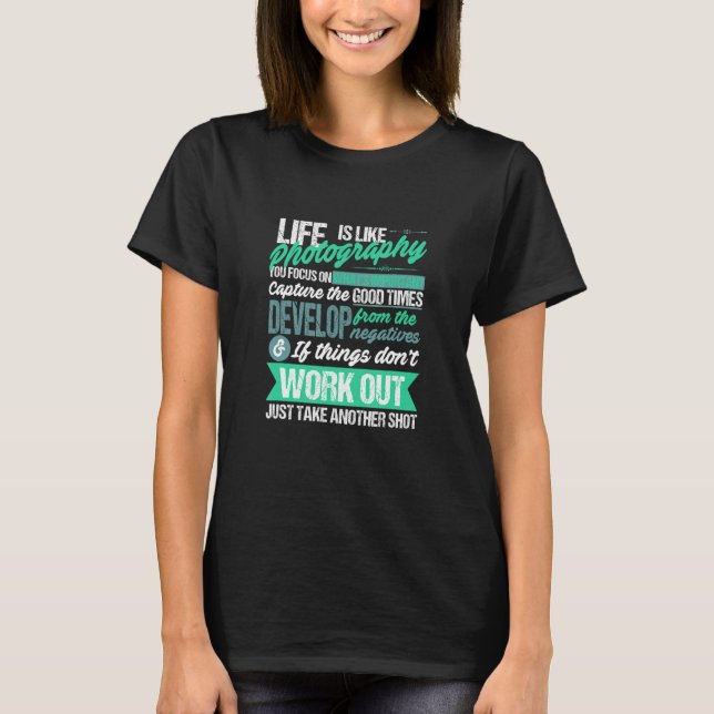 A Vida É Como A Citação Fotográfica Do Camisetas (Frente)