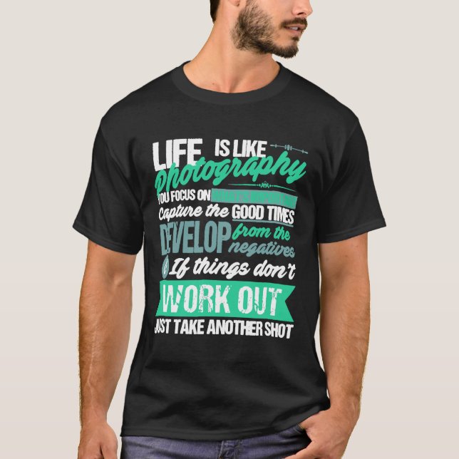 A Vida É Como A Citação Fotográfica Do Camisetas (Frente)