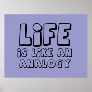 A vida é como um poster engraçado da analogia