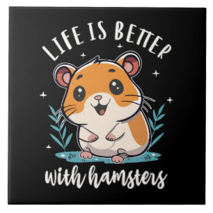 A Vida é Melhor Com Hamsters