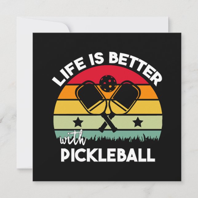 A vida é melhor com o Pickleball (Frente)