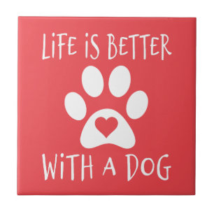 A Vida É Melhor Com Um Cão - Amantes de Cachorros