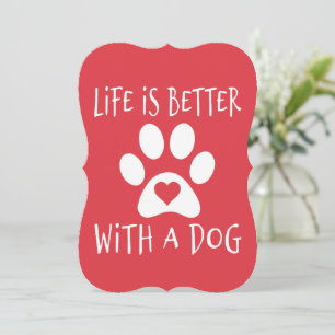 A Vida É Melhor Com Um Cão - Amantes de Cães