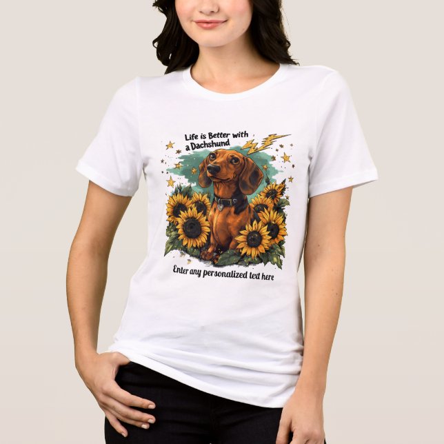 A vida é melhor com um dachshund girassóis brilham (Frente)