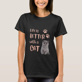 A Vida É Melhor Com Uma Camisa De Gato