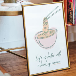 A vida é melhor com uma tigela de ramen Poster