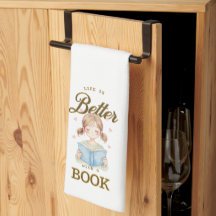 A vida é melhor com uma toalha de cozinha de livro
