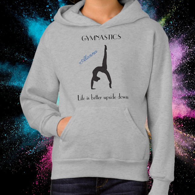 A vida é melhor de cabeça para baixo Gymnastics Ho (Gymnastics Upside Down Hoodie)