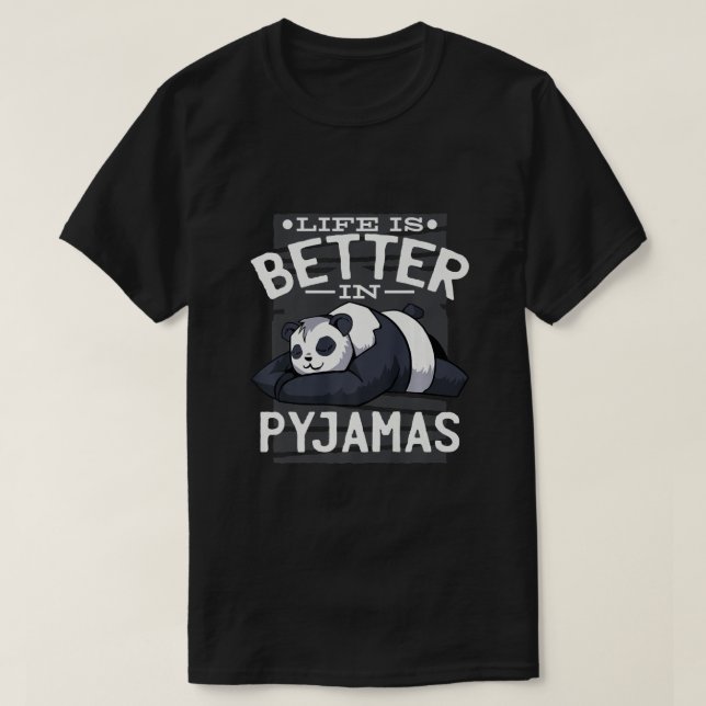 A vida é melhor em pijama Panda Camiseta Premium (Frente do Design)