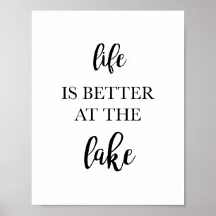 A vida é melhor no Impressão de arte do Lago Hom