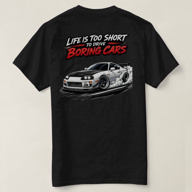 A Vida é Muito Curta Camiseta Preta JDM (Verso do Design)